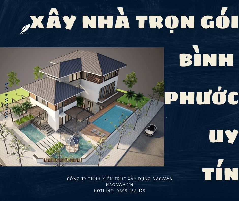 xây nhà trọn gói uy tín bình phước